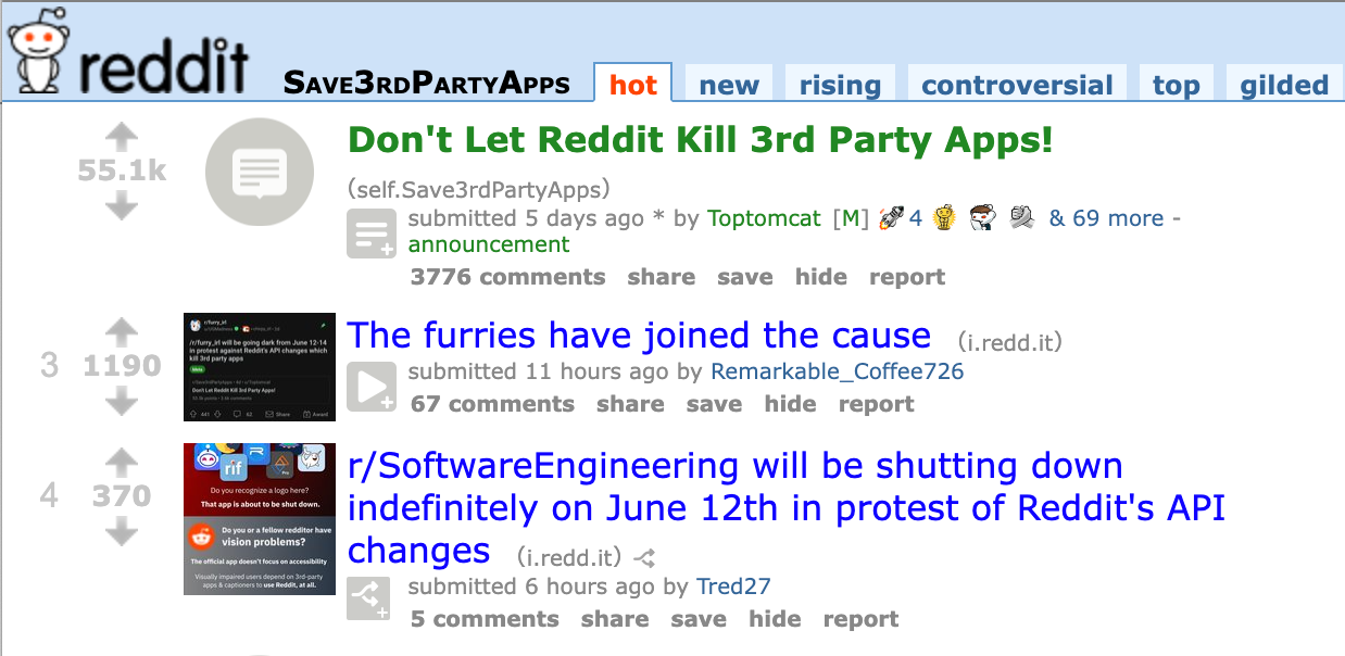 Three headlines, with images on the left. Don't Let Reddit Kill 3rd Party Apps! The furries have joined the cause. r/SoftwareEngineering will be shutting down indefinitely on June 12th in protest of Reddit's API changes