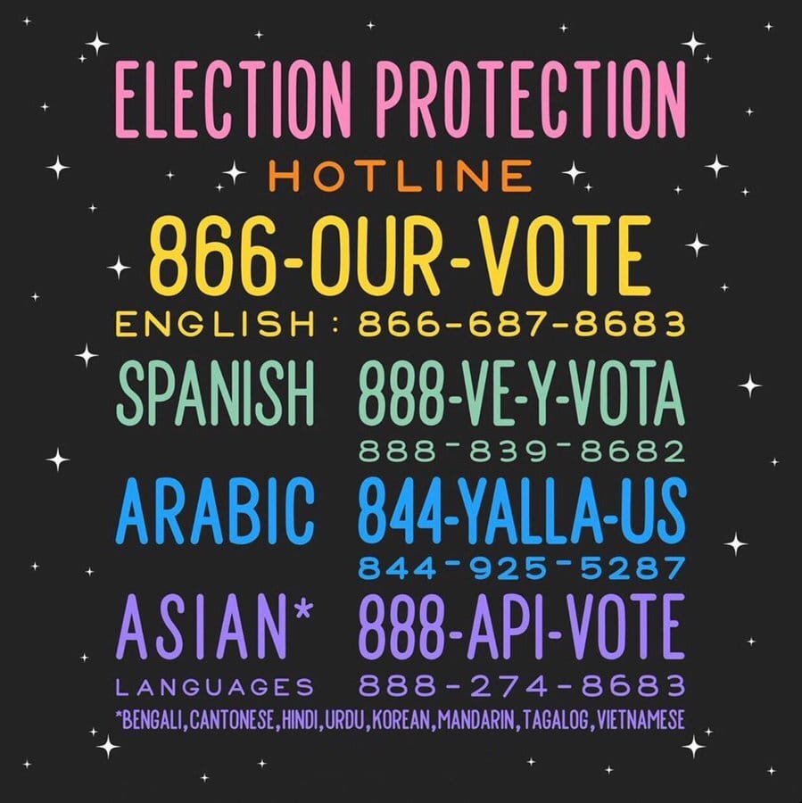 lection Protection hotlines.  See the text below for the numbers.