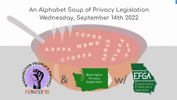 A bowl of alphabet soup, and the logos of WA People's Privacy, Washington Privacy Organizers, and EF Georgia