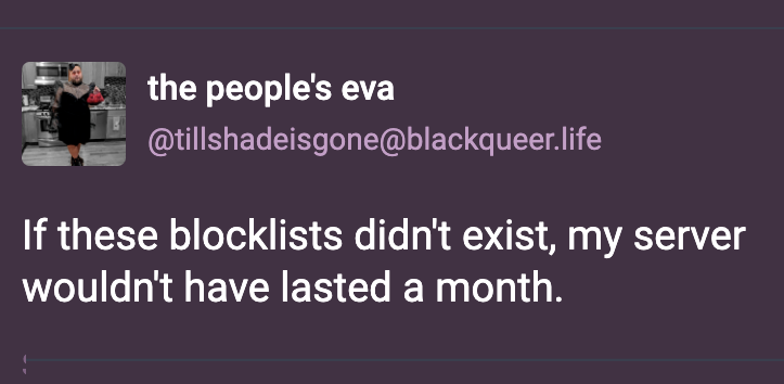 the people's eva:  If these blocklists didn't exist, my server wouldn't have lasted a month.